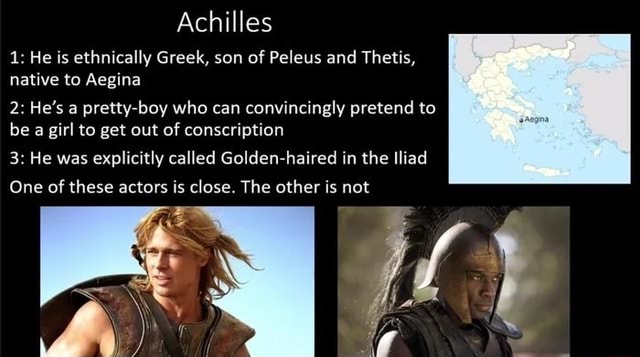 Achilles 1: He Is Ethnically Greek, Son Of Peleus And Thetis, Native To ...