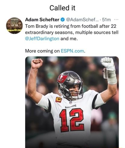 Called It Adam Schefter @ @AdamSchef...- & Tom Brady Adam Is ...