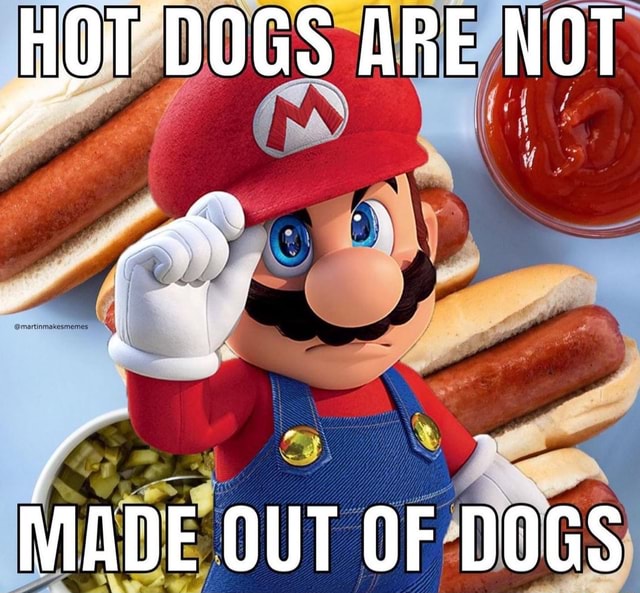 HOT DOGS ARE NOT MADE OUT OF DOGS IFunny hot-dogs-are-not-made-out-of-dogs-ifunny