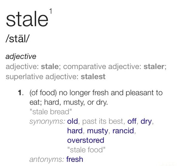 adjective-adjective-stale-comparative-adjective-staler-superlative