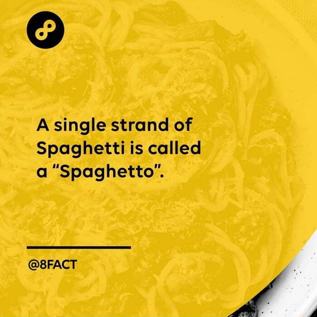 a-single-strand-of-spaghetti-is-called-a-spaghetto-ifunny