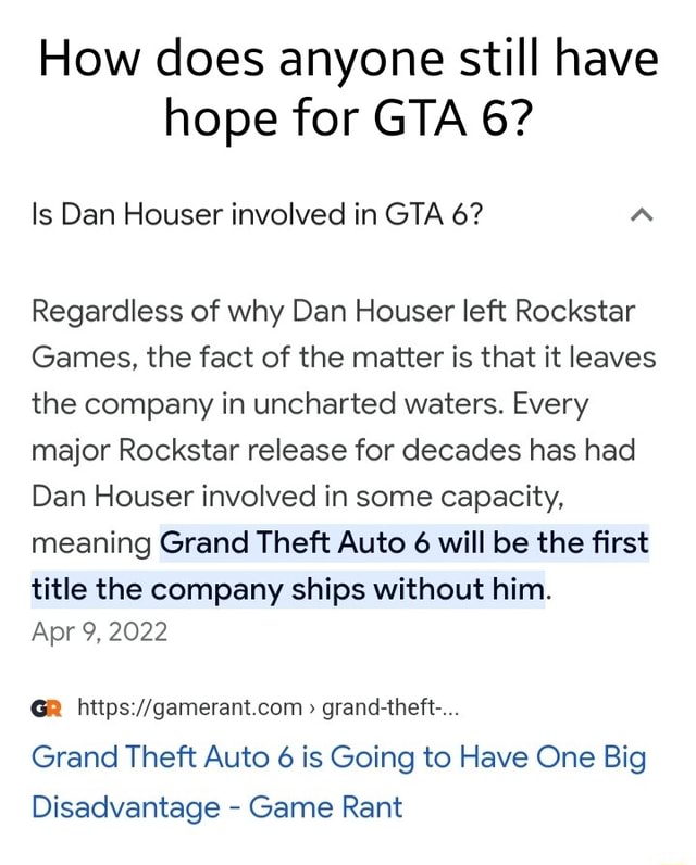 How Does Anyone Still Have Hope For GTA 6 Is Dan Houser Involved In 1 