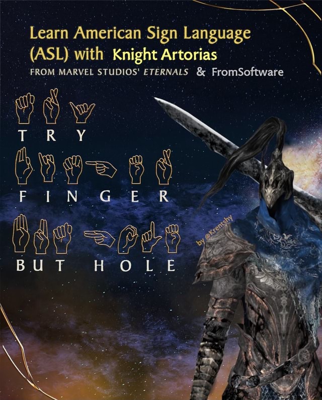 Learn American Sign Language (ASL) with Knight Artorias FROM MARVEL ...