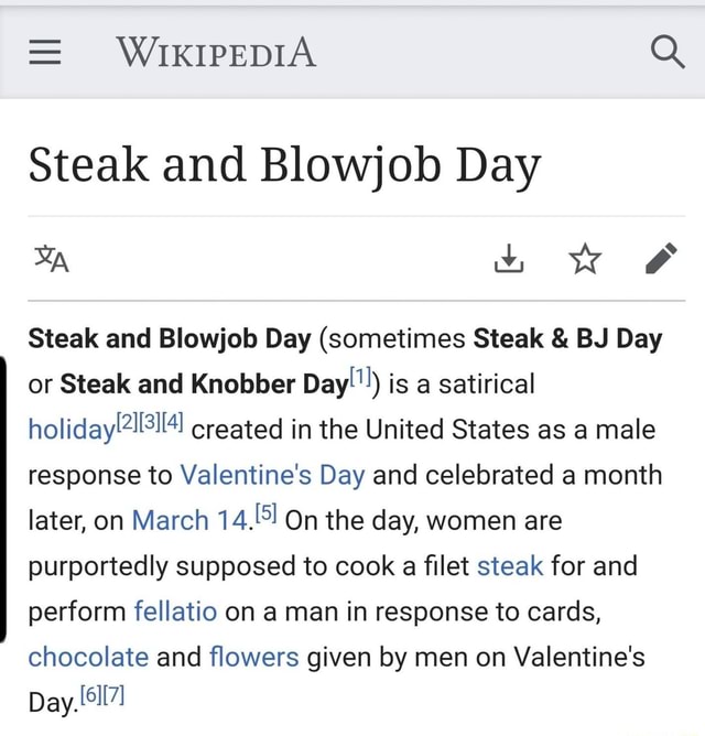 Steak and Blowjob Day Steak and Blowjob Day (sometimes Steak 8 BJ Day