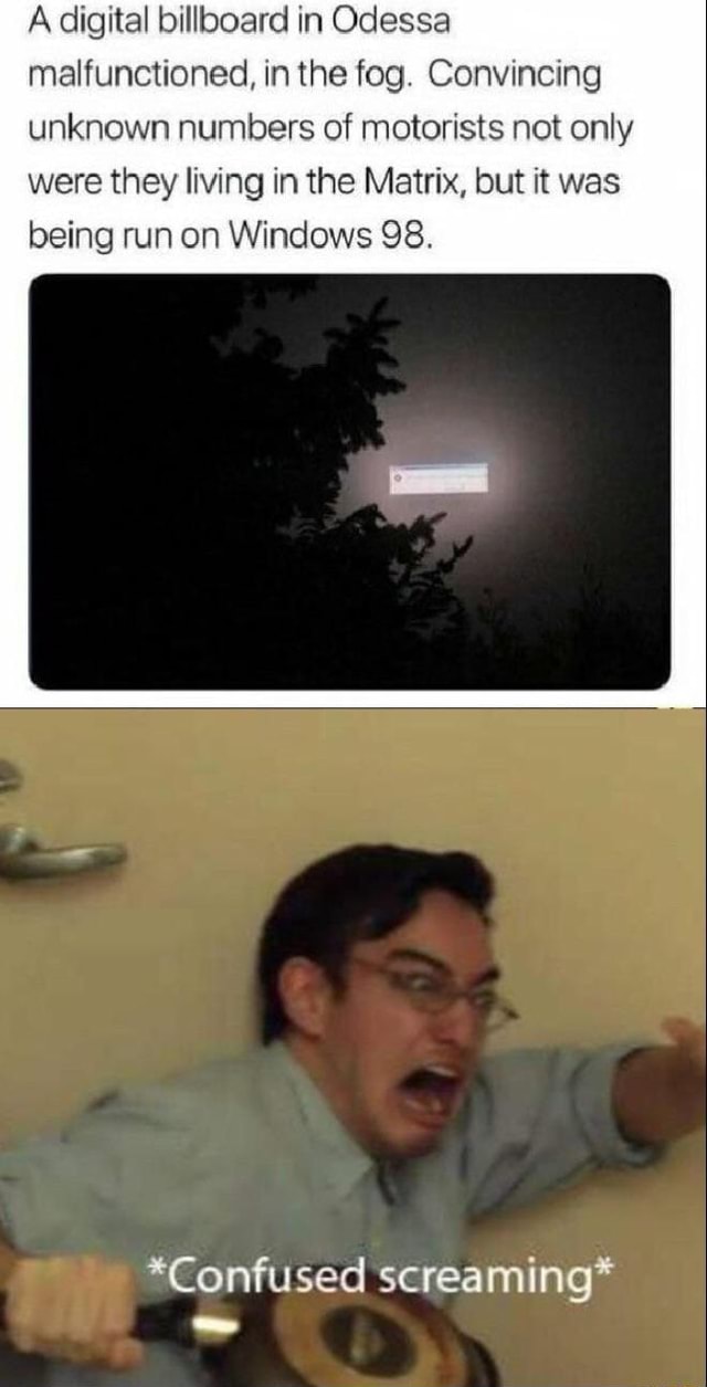 A digital billboard in Odessa malfunctioned, in the fog. Convincing