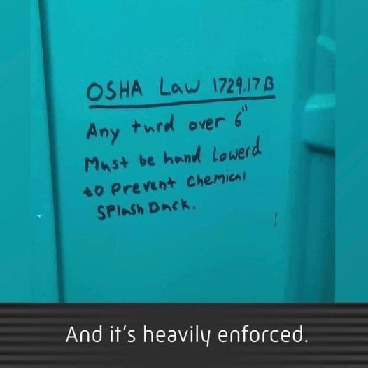 OSHA Low Any turd over 6 Must be hand Lowerd Prevent Chemia! SPiesh