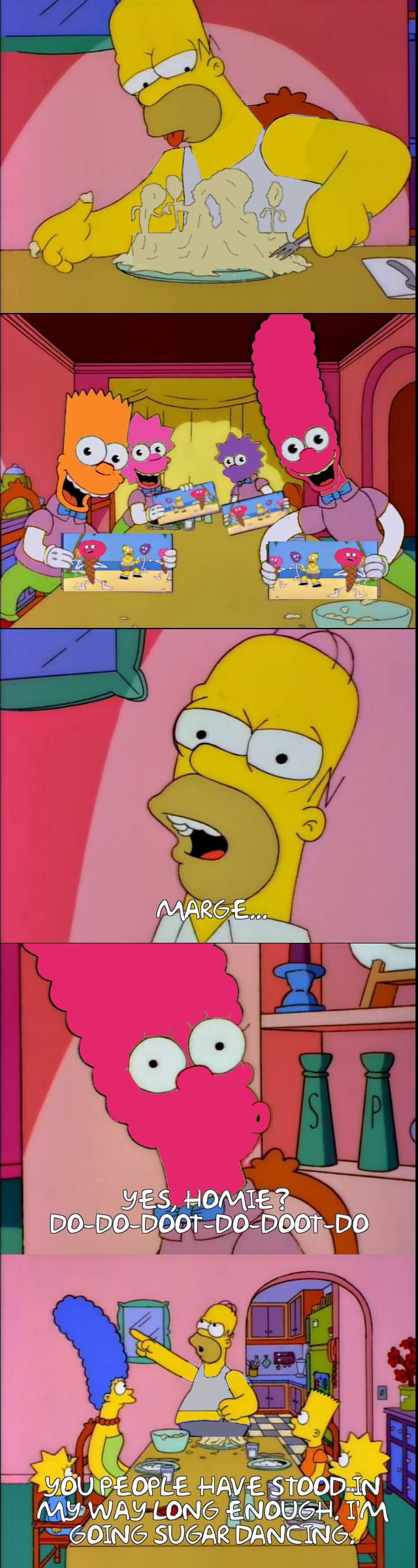 Stolen Simpsons Memes/shitposts - MARGE... YES, HOMIE? DO-DO-DOOT-DO ...