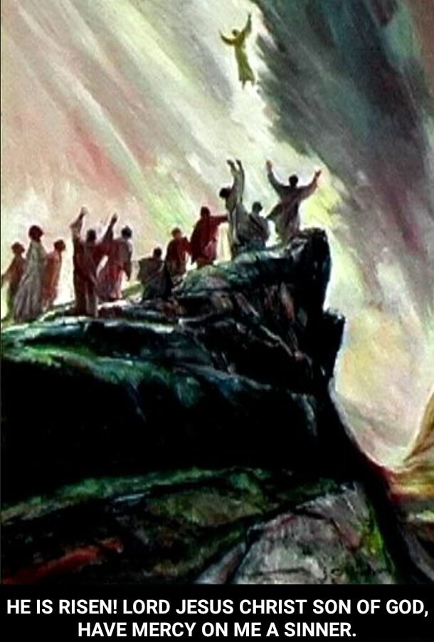 Jesus He Has Rison HE IS RISEN! LORD JESUS CHRIST SON OF GOD, HAVE MERCY ON ME A SINNER ...