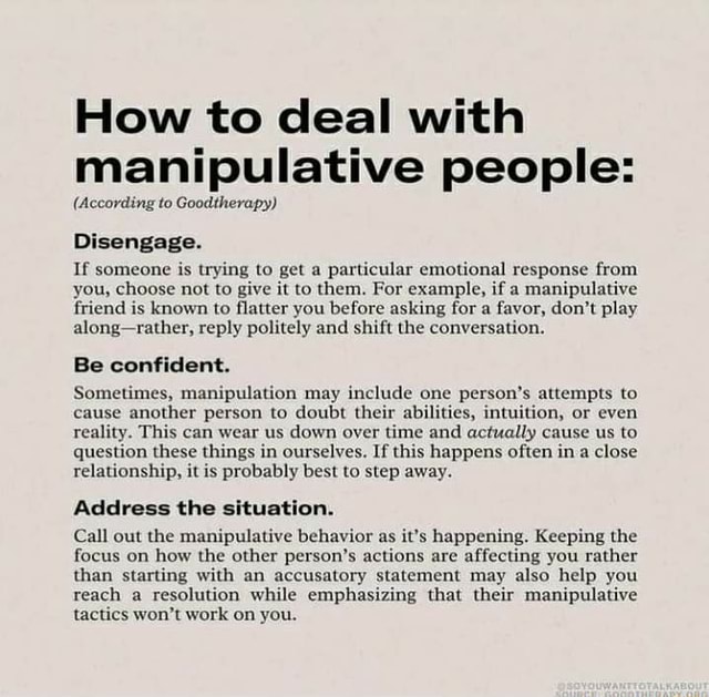 How to deal with manipulative people: (According to Goodtherapy ...