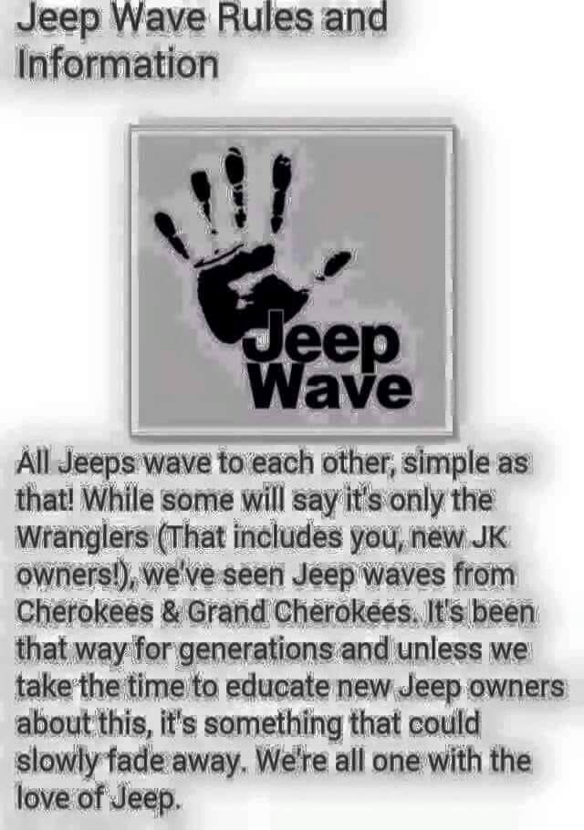 Jeep Wave Rules ana Information All Jeeps wave to'each other, simple as ...