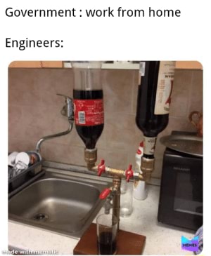 Fluid mechanics ftw ! - Government : work from home Engineers: - iFunny