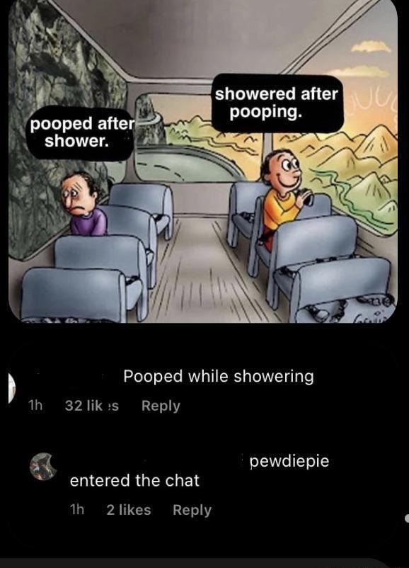Showered after pooping, I (pooped poaping Shower. Pooped while