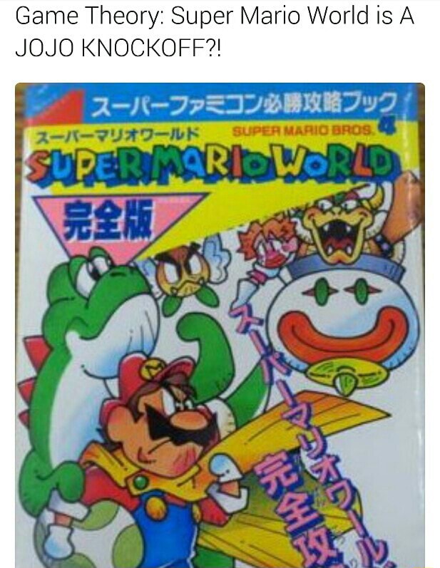 Game Theory Super Mario World Is A Jojo Knockoff