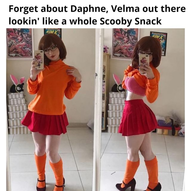 Forget About Daphne Velma Out There Lookin A A Whole S