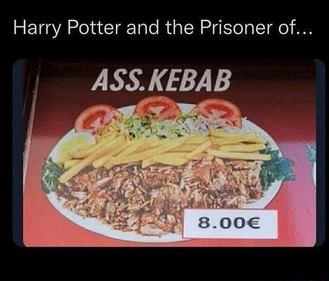 Harry Potter and the Prisoner of... ASS. KEBAB iFunny