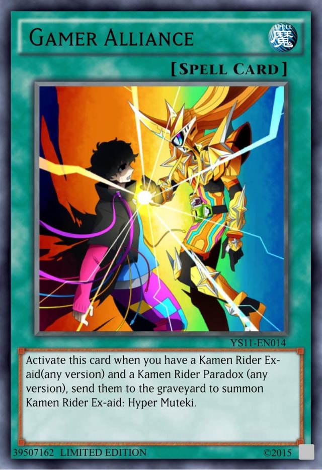 Activate this card when you have a Kamen Rider Ex- I aid(any version) and a Kamen  Rider Paradox (any I version), send them to the graveyard to summon I Kamen  Rider Ex-aid: