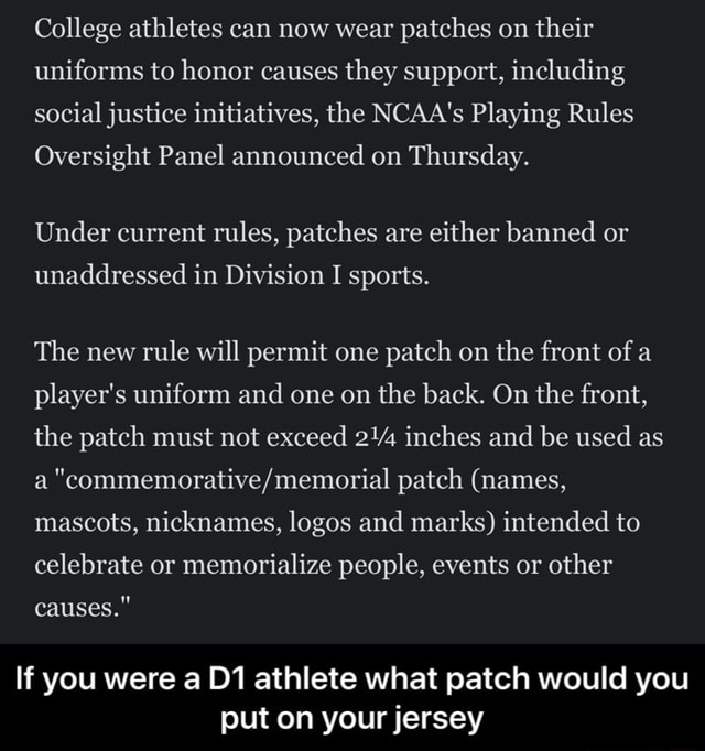 College athletes can now wear patches on their uniforms to honor causes