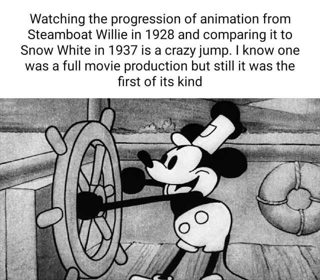 Watching the progression of animation from Steamboat Willie in 1928 and ...