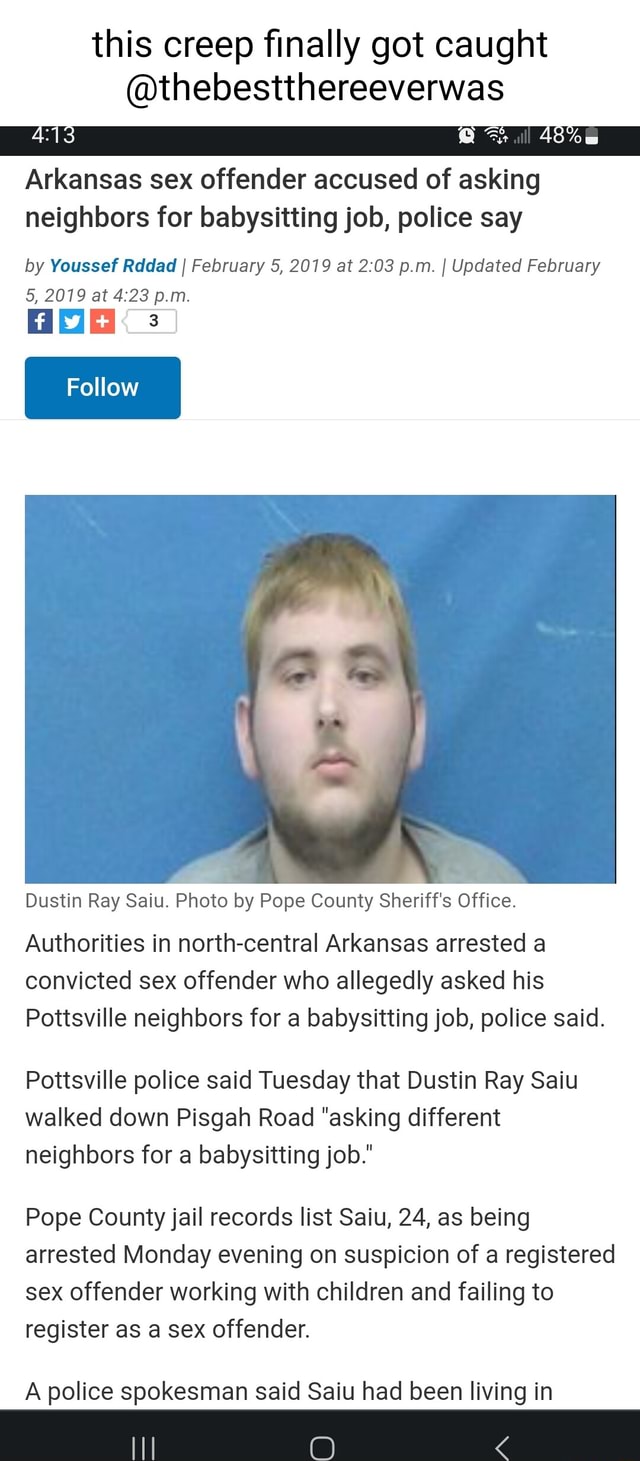 This Creep Finally Got Caught Thebestthereeverwas Arkansas Sex Offender Accused Of Asking 5262