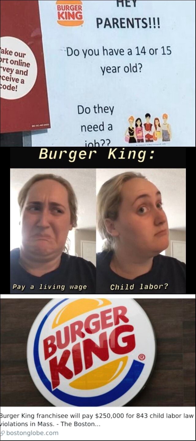 PARENTS!!! BURGER KING Do you have a 14 or 15 year old? Do they need