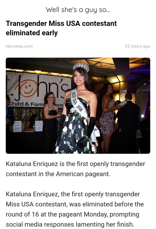 Well She's Guy SO... 22 Hours Ago Transgender Miss USA Contestant ...