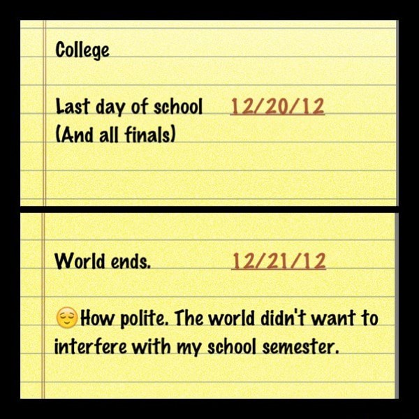 last-day-of-school-12-20-12-and-all-finals-how-polite-the-world-didn