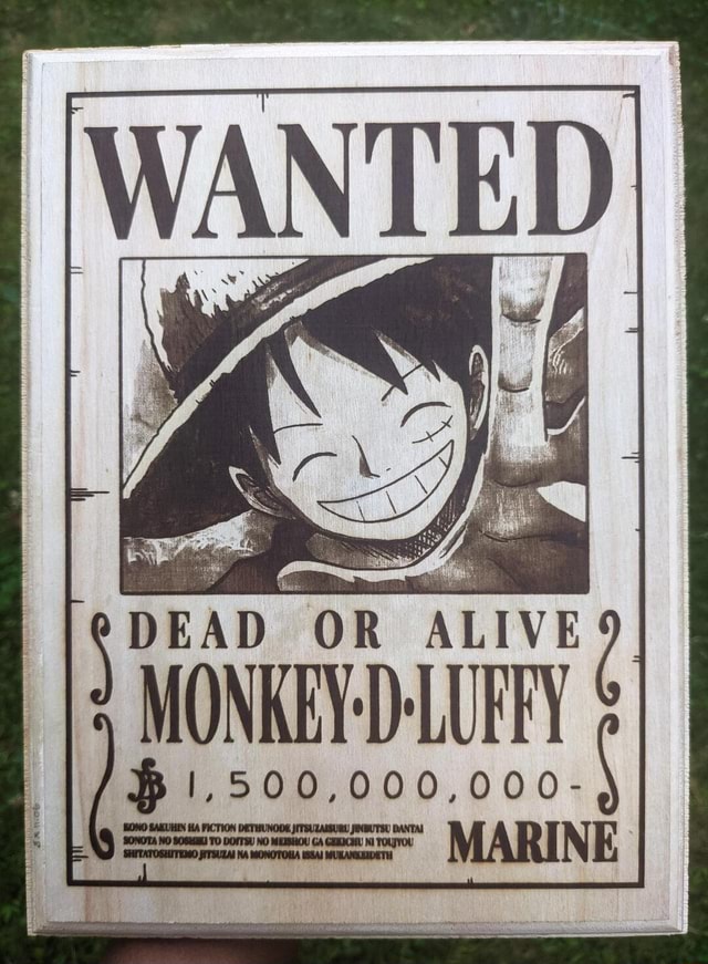 Aie) Sa DEAD OR ALIVE MONKEY-D-LUFFY 1,500,000,000- Ay MARINE - iFunny