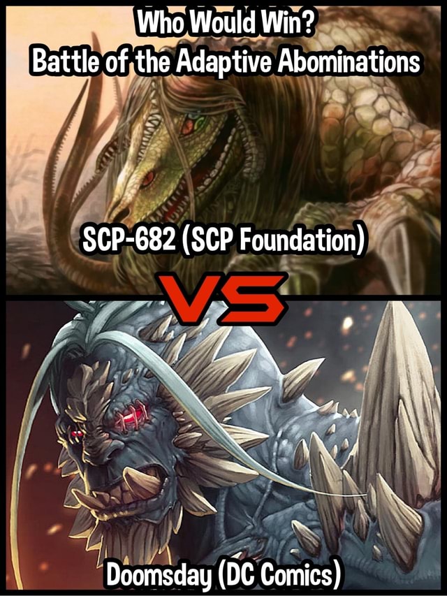 Doomsday vs SCP-682 