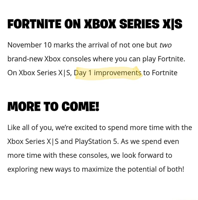 FORTNITE ON XBOX SERIES November 10 marks the arrival of not one but