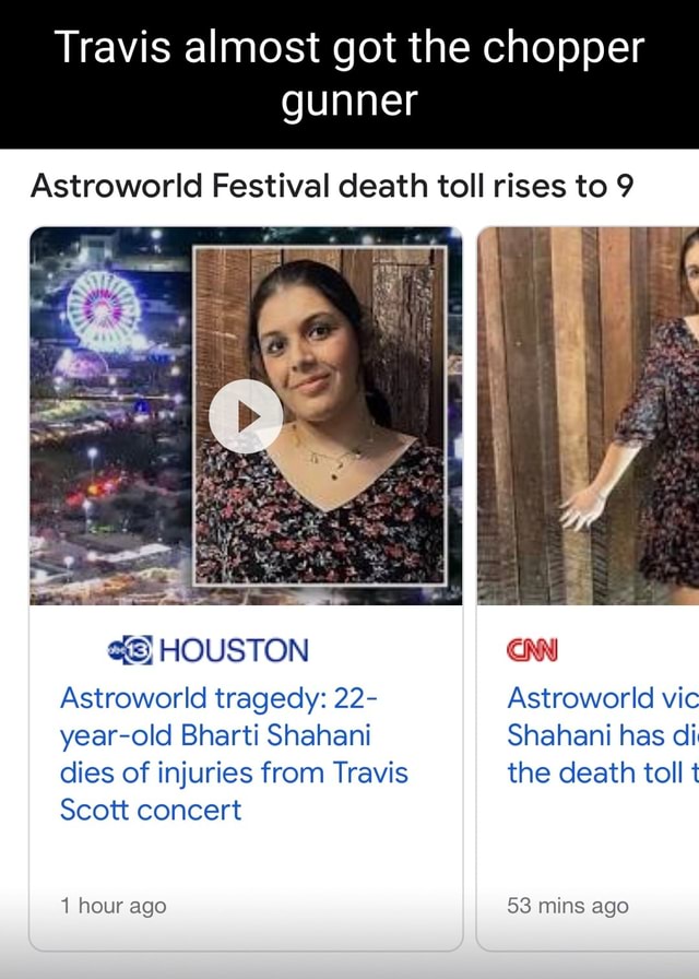 Travis Almost Got The Chopper Gunner Astroworld Festival Death Toll ...