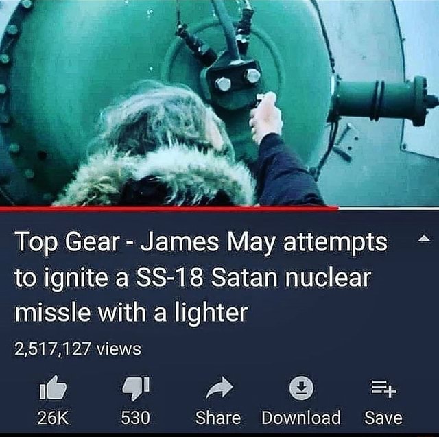 Top Gear James May attempts to ignite a SS-18 Satan nuclear missle with ...