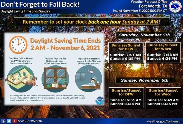 Don't Forget to Fall Back! Daylight Saving Time Ends Sunday Fire at ...
