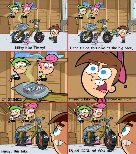 Timmy, this bike IS AS COOL AS YOU ARE! - )