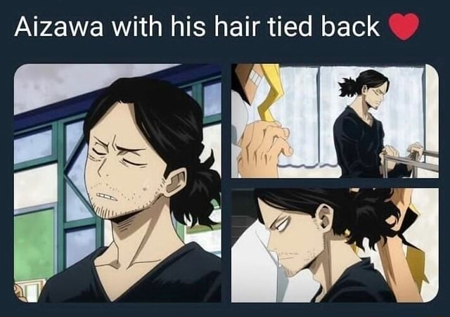 Aizawa with his hair tied back - )