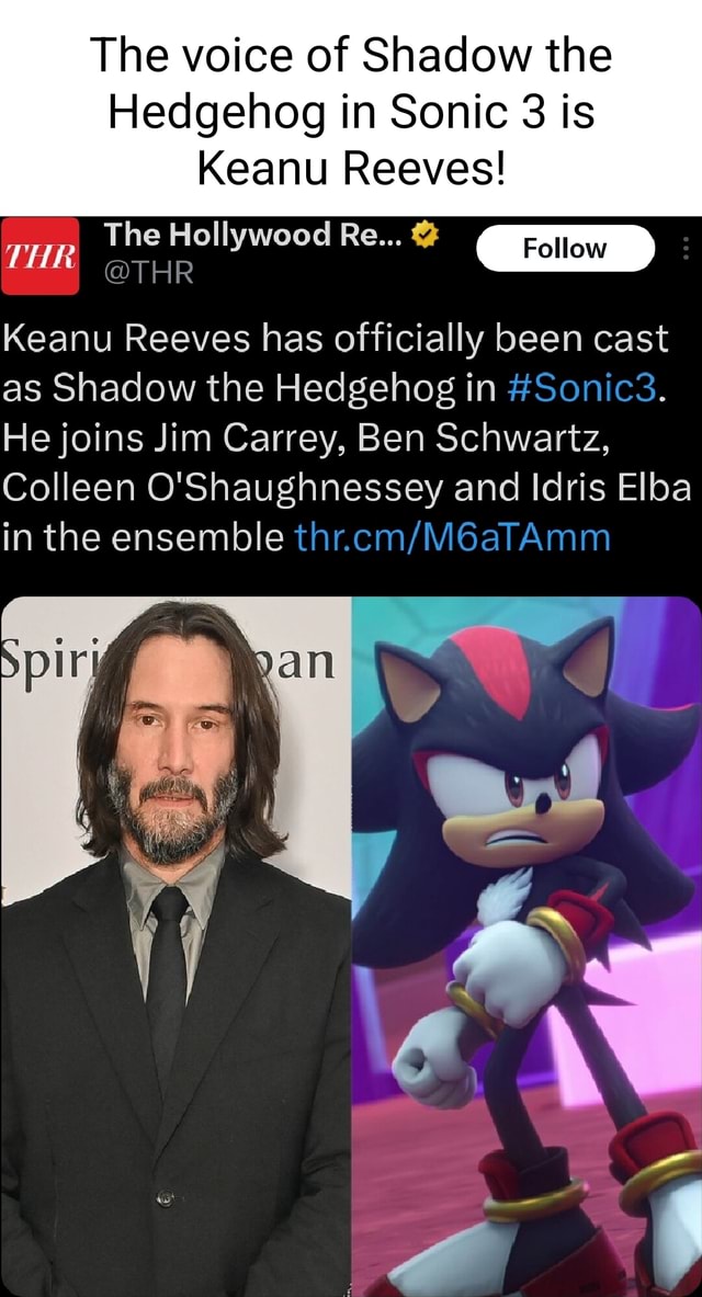 The voice of Shadow the Hedgehog in Sonic 3 is Keanu Reeves! Follow THR ...