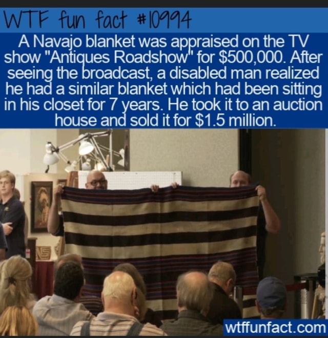 A Navajo blanket was appraised on the TV show "Antiques Roadshow" for