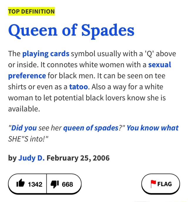 TOP DEFINITION Queen of Spades The playing cards symbol usually with a