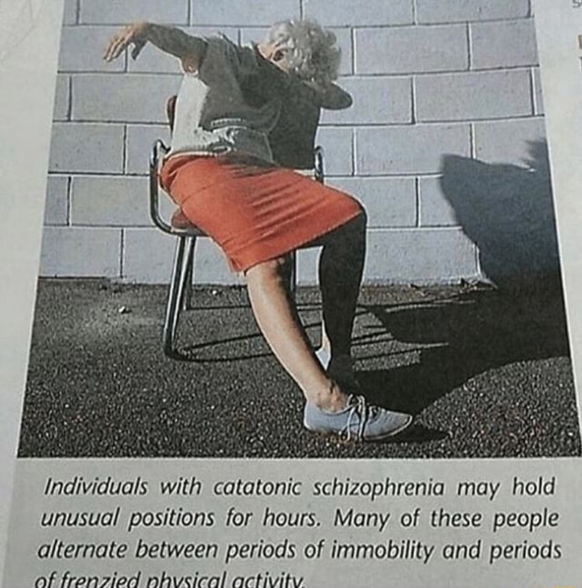 individuals-with-catatonic-schizophrenia-may-hold-unusual-positions-for