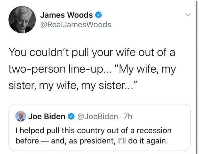 James Woods You couldnt pull your wife out of a two-person line-up ... pic