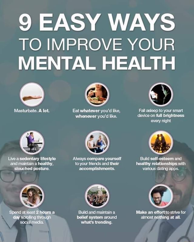 9 EASY WAYS TO IMPROVE YOUR MENTAL HEALTH Live a sedentary lifestyle ...