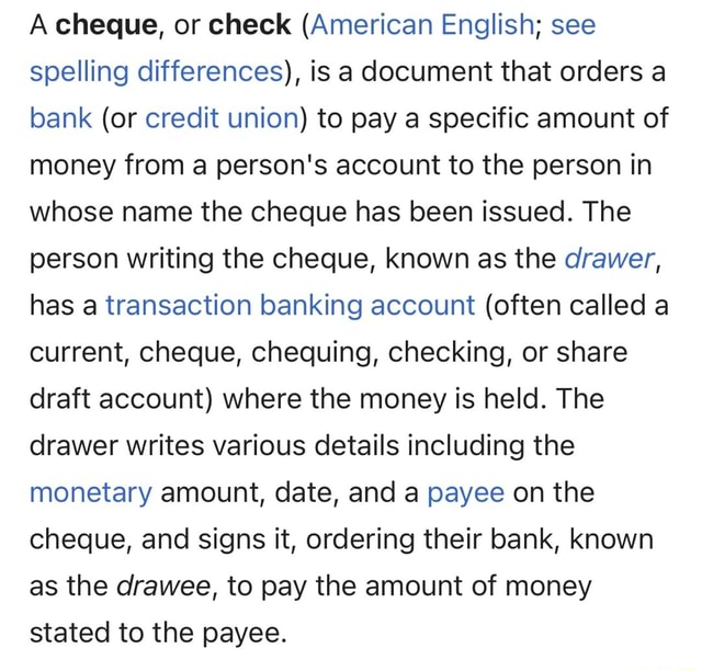 a-cheque-or-check-american-english-see-spelling-differences-is-a