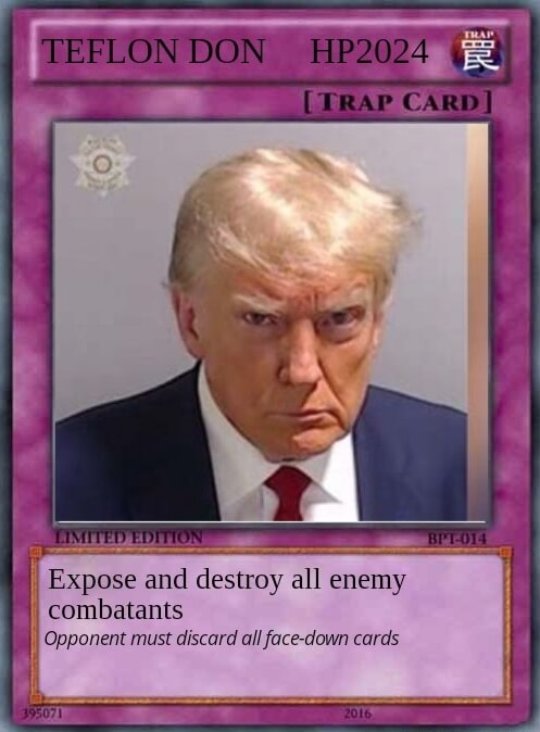 TEFLON DON HP2024 (TRAP CARD] Expose and destroy all enemy combatants ...