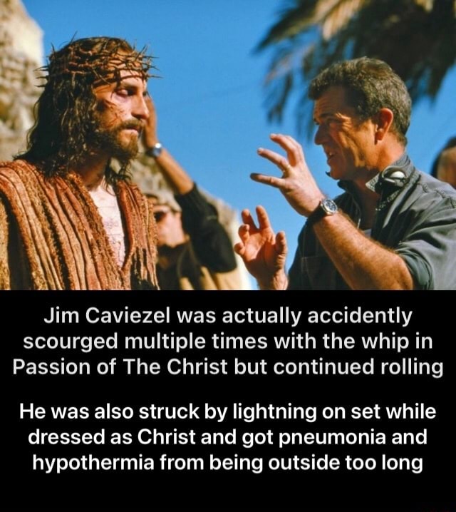 Jim Caviezel was actually accidently scourged multiple times with the