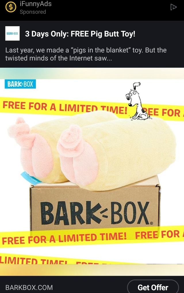 In a barkbox pigs blanket Dlisted