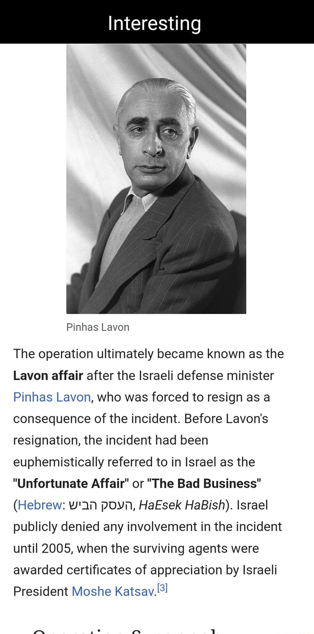 Interesting Pinhas Lavon The operation ultimately became known as the ...