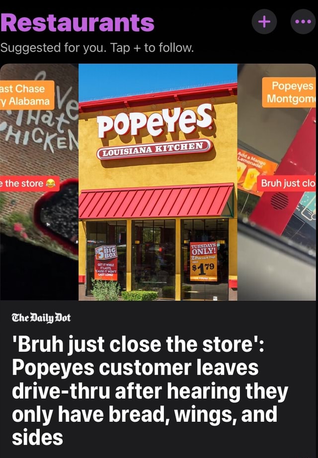 Restaurants + Popeyes Suggested for you. Tap + to follow. y Alabama ast