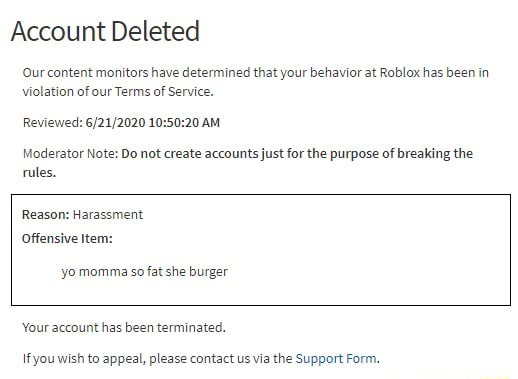 Account Deleted ur content monitors have determined that your behavior ...