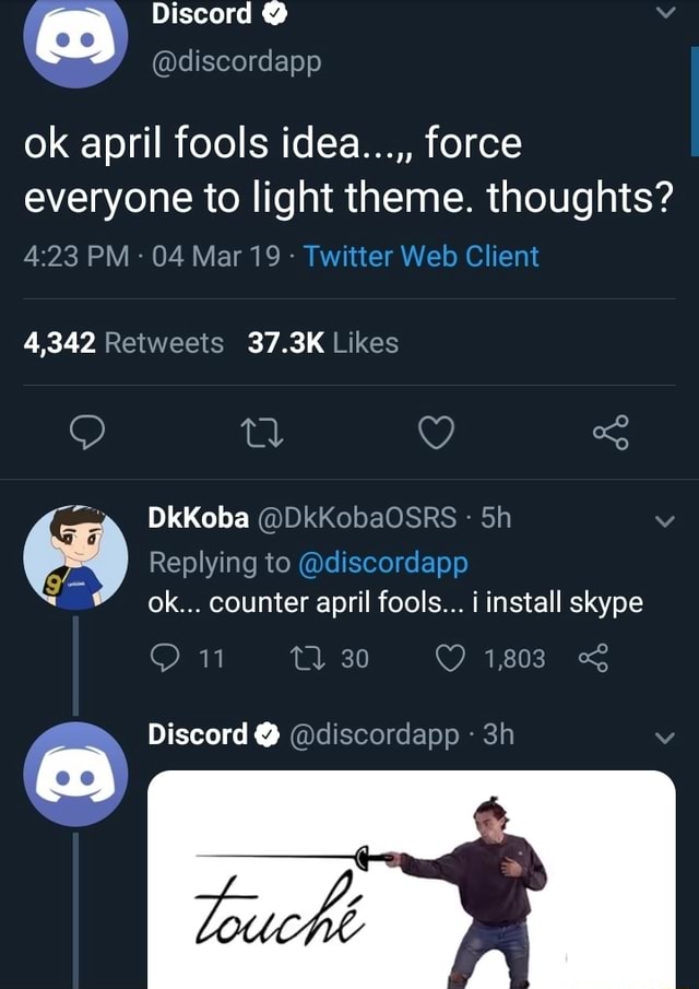 Ok April Fools Idea Force Everyone To Light Theme Thoughts Discordº Discordapp 3h