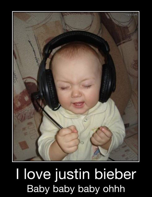 I Love Justin Bieber Baby Baby Baby Ohhh I Love Justin Bieber Baby Baby Baby Ohhh Ifunny