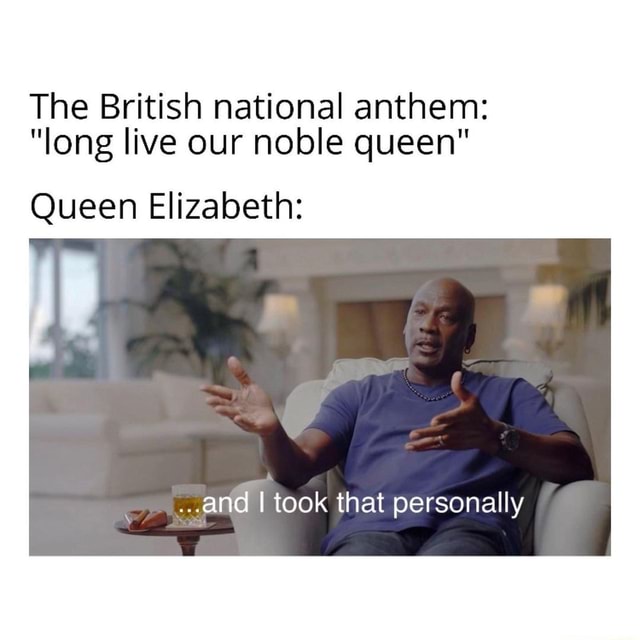 The British national anthem: 